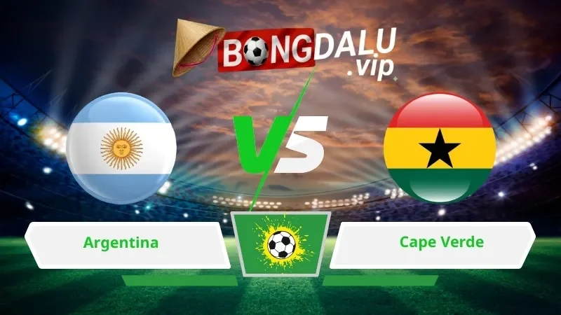 Soi Keo Bong Da Argentina Vs Cape Verde 05H00 Ngay 04 07 2026