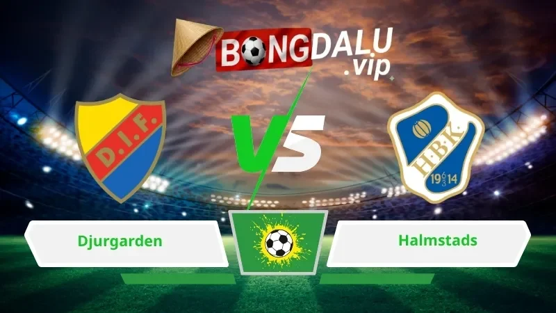 Soi Keo Bong Da Djurgarden Vs Halmstads 00H00 Ngay 14 07 2026