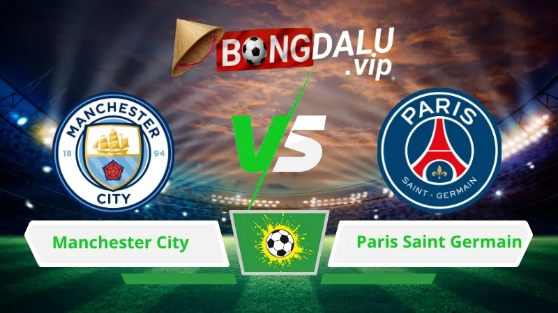 Soi Keo Bong Da Manchester City Vs Paris Saint Germain 02H00 Ngay 15 10 2026