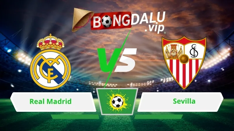 Soi Keo Bong Da Real Madrid Vs Sevilla 02H00 Ngay 19 10 2026